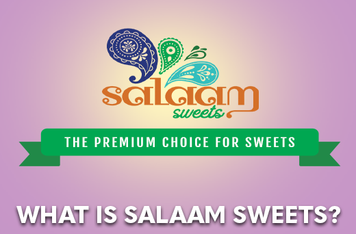What are Salaam Sweets?