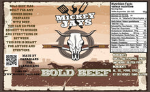 Load image into Gallery viewer, Mickey-Jays - Bold Beef
